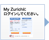 My Zurich�Ƀ��O�C�����Ă��������B